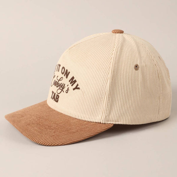 Put It On My Cowboy's Tab Two-Tone Corduroy Cap