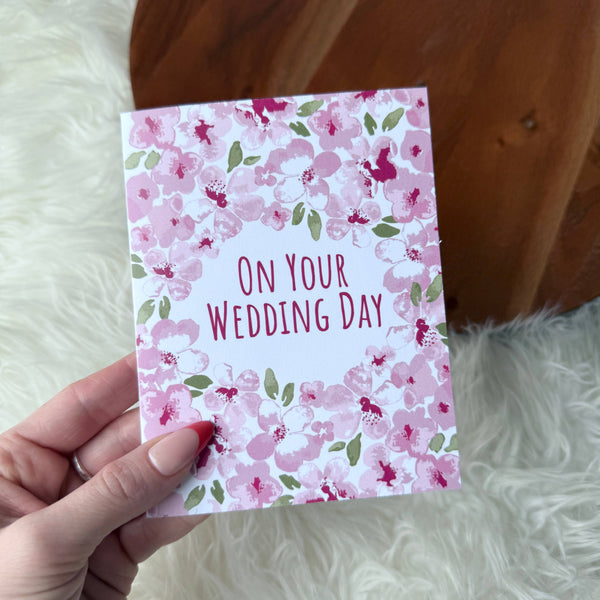 "On your wedding day" Pink Flower Frame Card