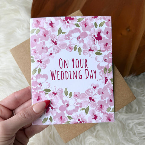"On your wedding day" Pink Flower Frame Card