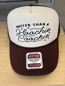 Hotter Than A Hoochie Coochie DTF Printed Brown and Tan Trucker Hat