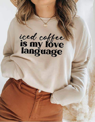Iced Coffee is My Love Language