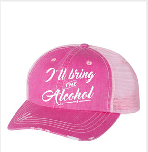 I'll Bring The Alcohol Trucker Hat